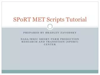 SPoRT MET Scripts Tutorial