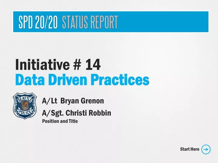 initiative 14 data driven practices