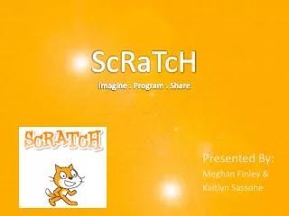 ScRaTcH Imagine . Program . Share