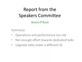 Report from the Speakers Committee