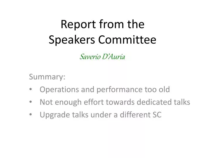 report from the speakers committee