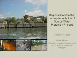 Regional Coordination for Implementation of Source Water Protection Projects