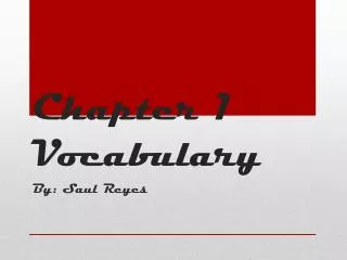 Chapter 1 Vocabulary