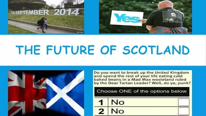 the future of scotland