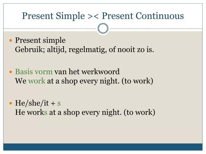 present simple present continuous