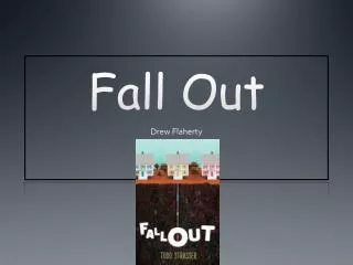 Fall Out