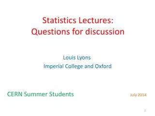 Statistics Lectures: Questions for discussion