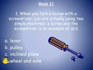 lever p ulley inclined plane wheel and axle