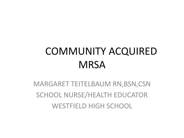 community acquired mrsa