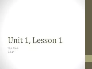 Unit 1, Lesson 1