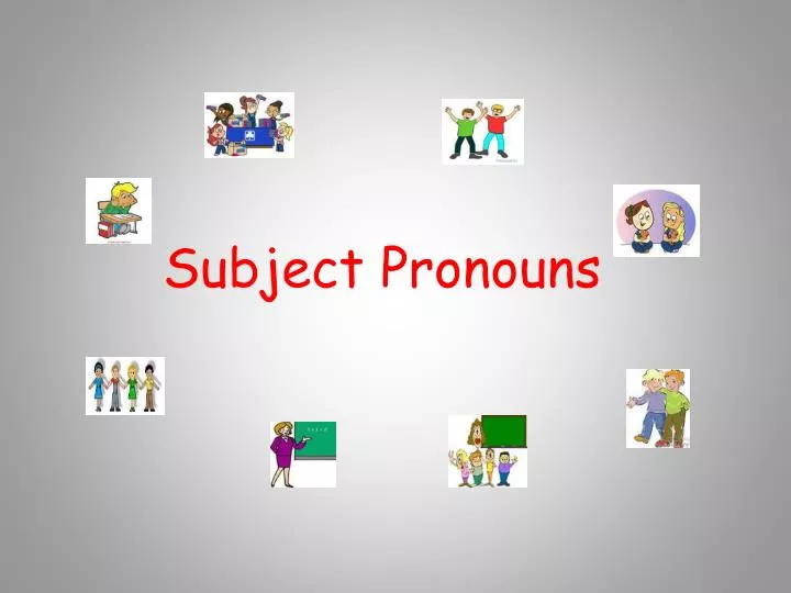 subject pronouns