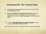 Homework: for tomorrow. - slide 1