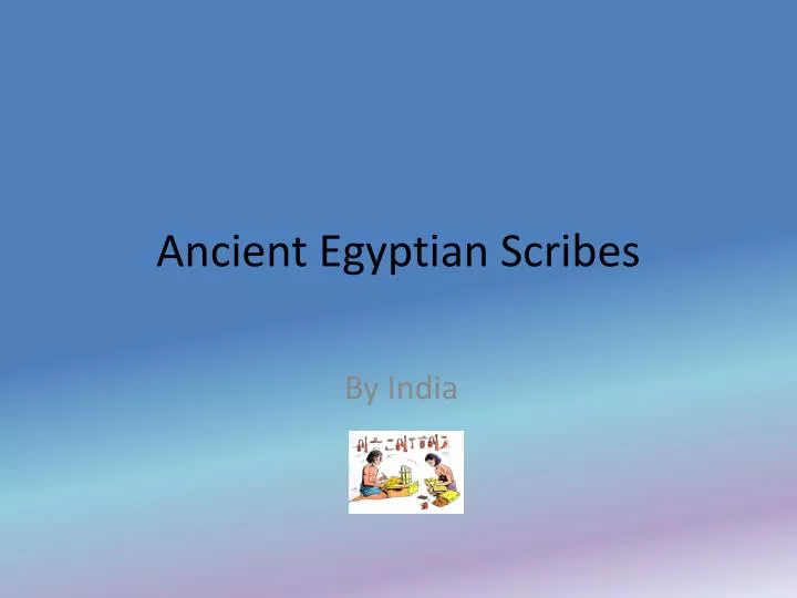 ancient egyptian scribes