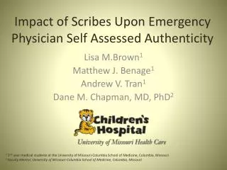 Impact of Scribes Upon Emergency Physician Self Assessed Authenticity