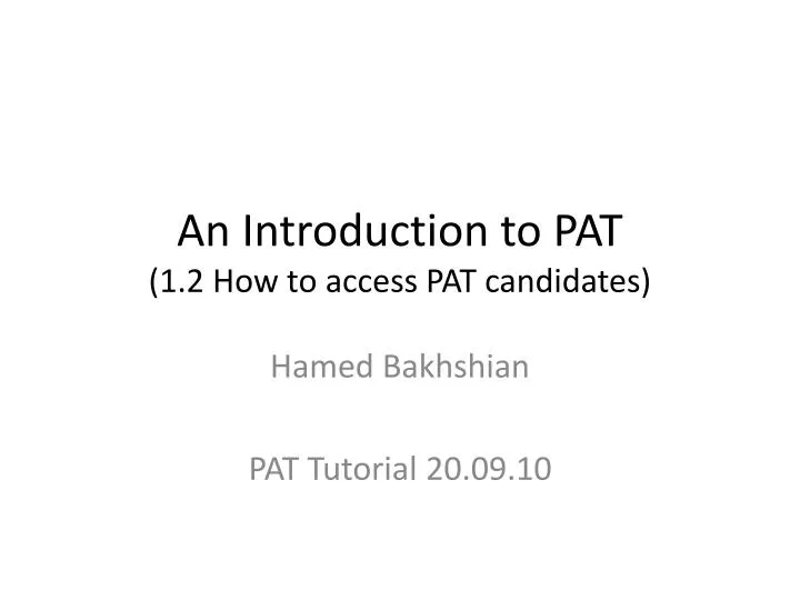 an introduction to pat 1 2 how to access pat candidates