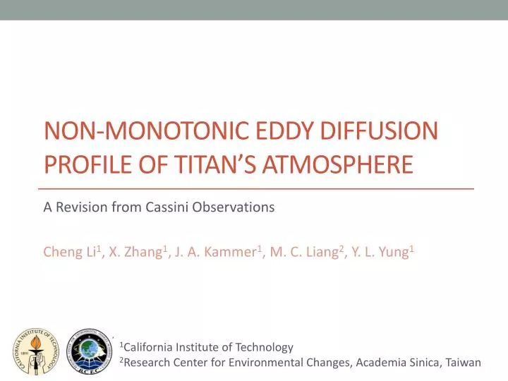 non monotonic eddy diffusion profile of titan s atmosphere