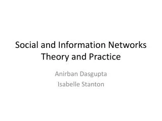 Social and Information Networks Theory and Practice