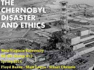 The Chernobyl Disaster and Ethics