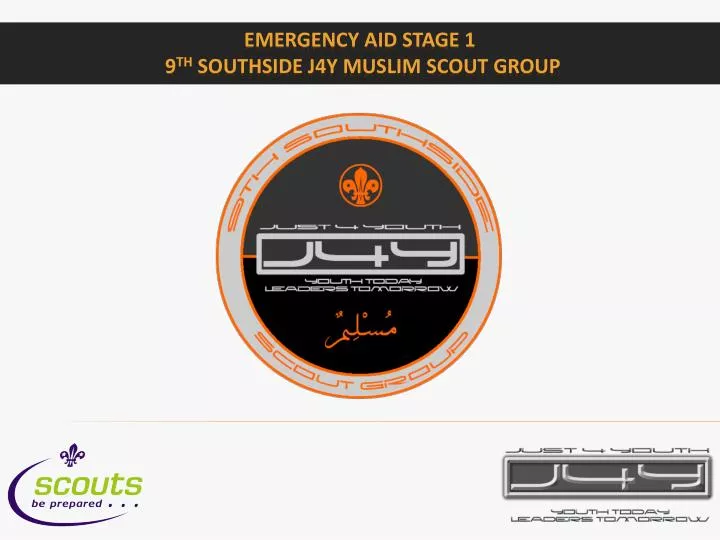 emergency aid stage 1 9 th southside j4y muslim scout group