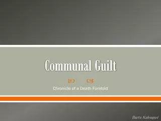 Communal Guilt