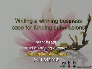 Writing a winning business case for funding submissions