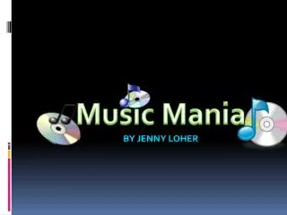 Music Mania By Jenny Loher