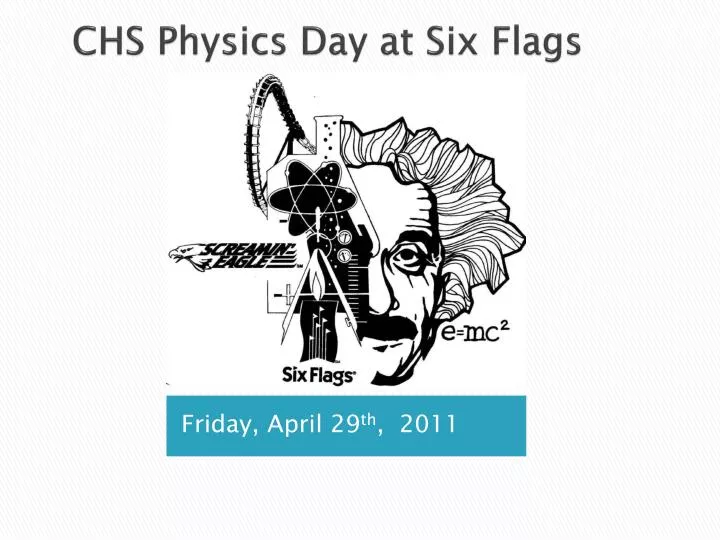 chs physics day at six flags