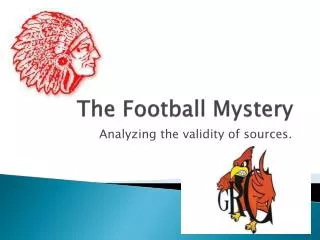 The Football Mystery