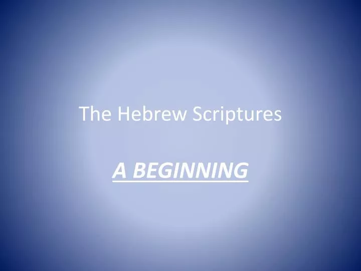 the hebrew scriptures