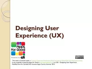 Designing User Experience (UX)