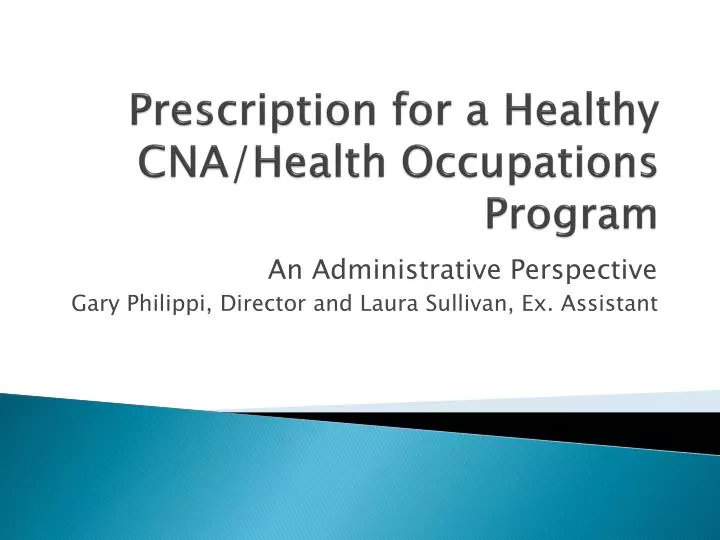 prescription for a healthy cna health occupations program