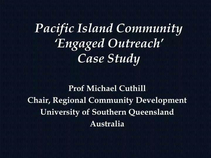 pacific island community engaged outreach case study