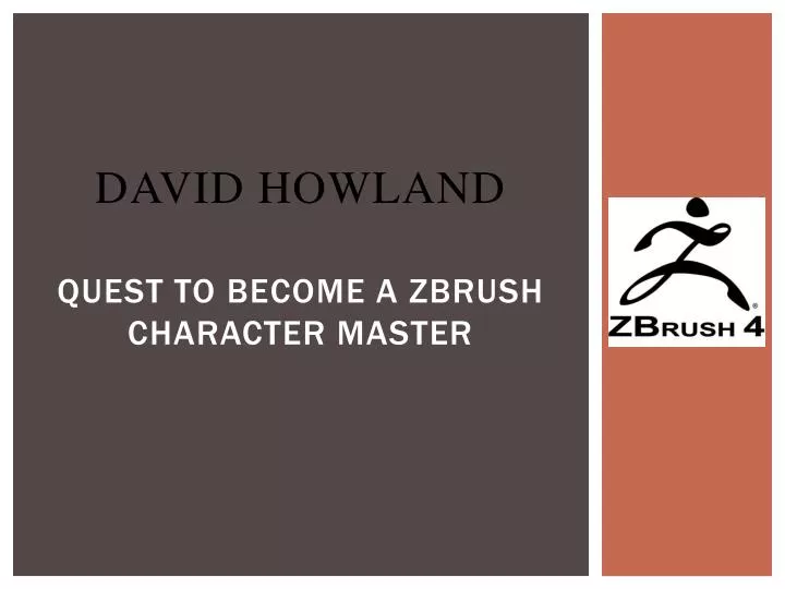 david howland quest to become a zbrush character master