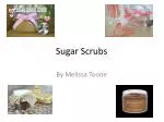 Sugar Scrubs - slide 1