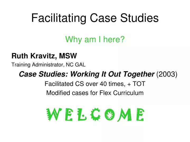 facilitating case studies