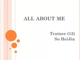 all about me
