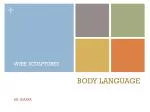BODY LANGUAGE - slide 1