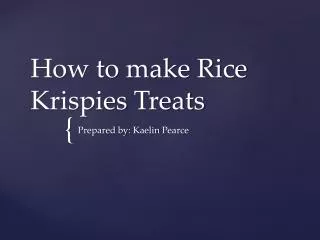 How to make Rice Krispies Treats
