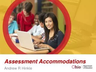 Assessment Accommodations