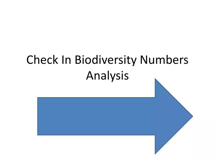 check in biodiversity numbers analysis