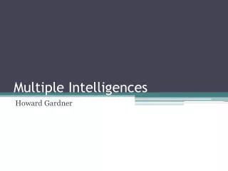 Multiple Intelligences