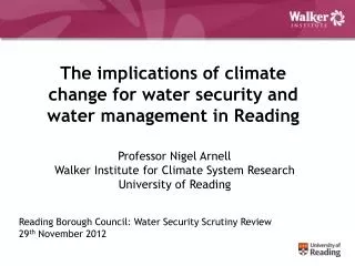 The implications of climate change for water security and water management in Reading