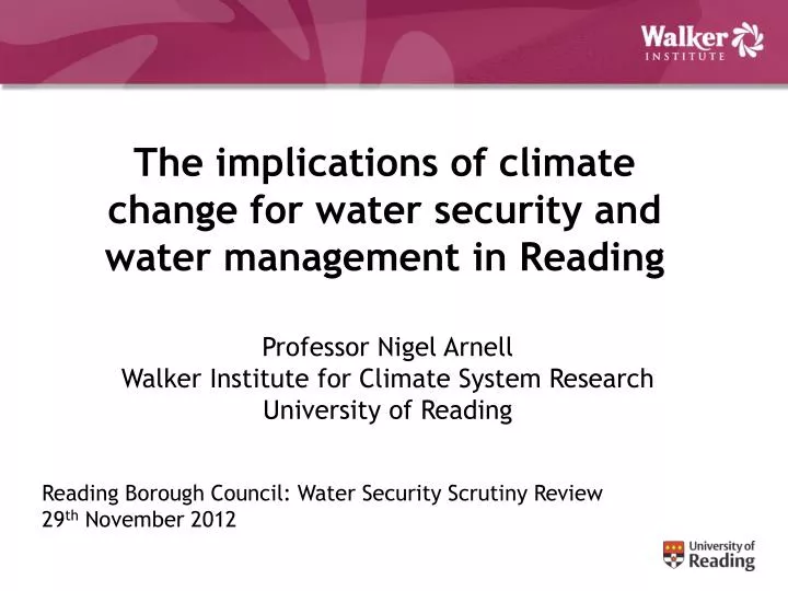 the implications of climate change for water security and water management in reading