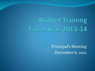 Budget Training Fiscal Year 2013-14