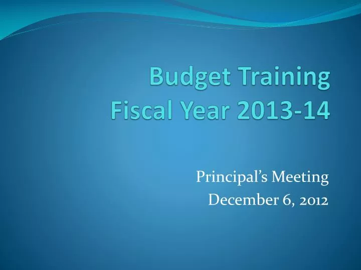 budget training fiscal year 2013 14