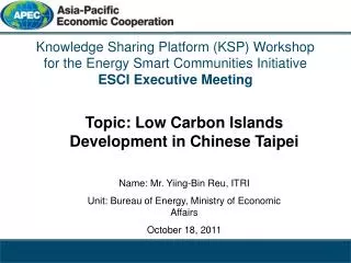 Topic: Low Carbon Islands Development in Chinese Taipei