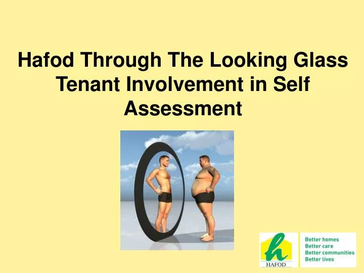 hafod through the looking glass tenant involvement in self assessment