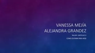 vanessa mej a alejandra grandez