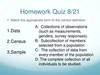 Homework Quiz 8/21