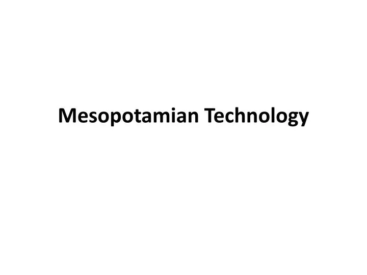 mesopotamian technology